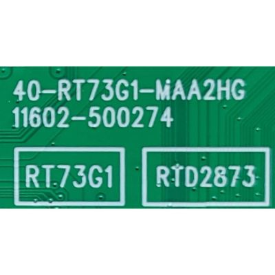 MAIN PARA SMART TV TCL QLED HDR ROKU / NUMERO DE PARTE 30800-000378 / 40-RT73G1-MA2HG / 30801-000347 / V8-RT73K01-LF / 11602-500274 / MODELO 50S535	 - Imagen 3